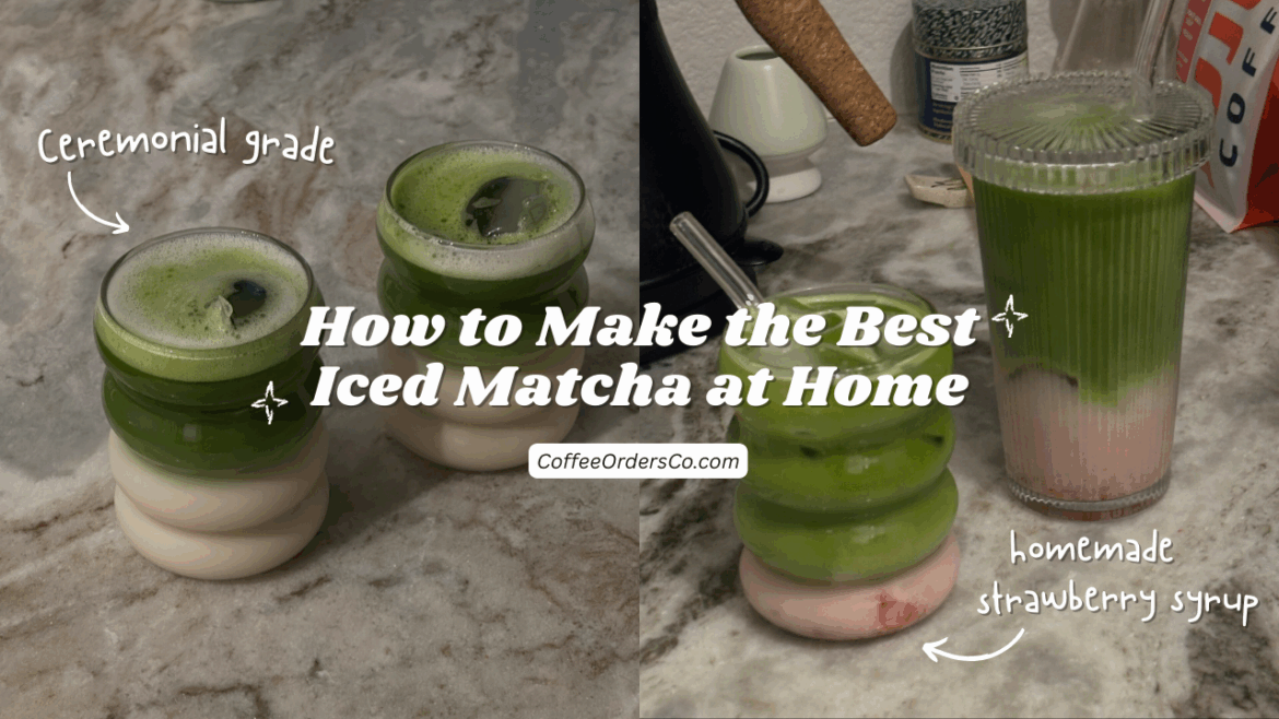 How to Make the Best Iced Matcha at Home