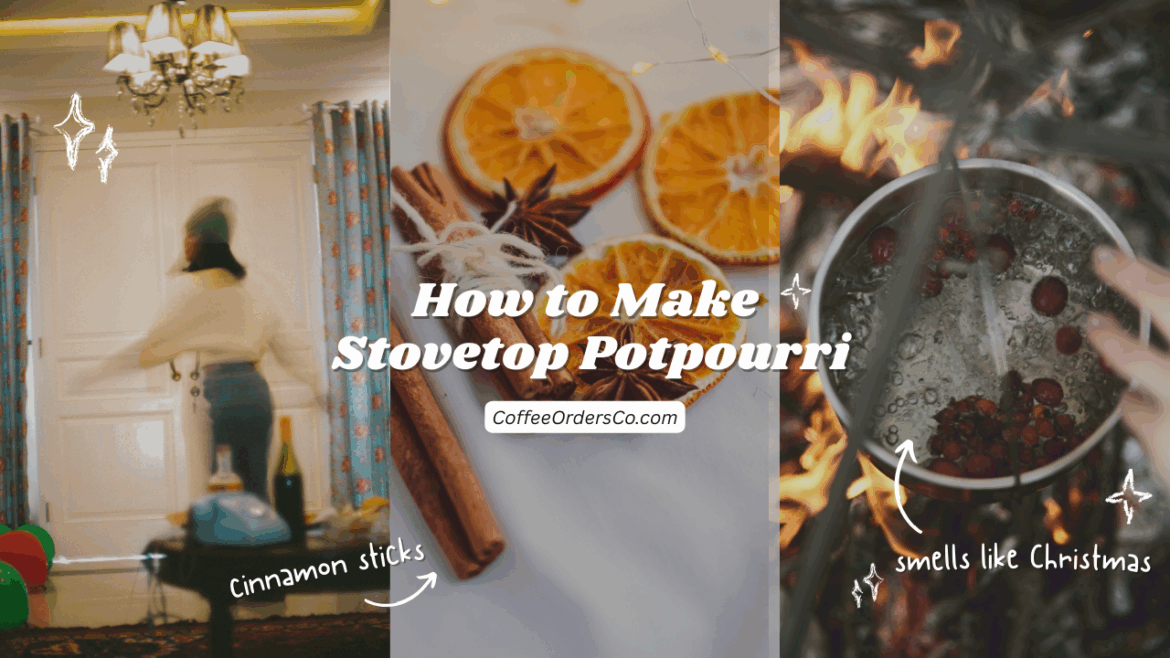 How to Make Stovetop Potpourri: Fill Your Home with Christmas