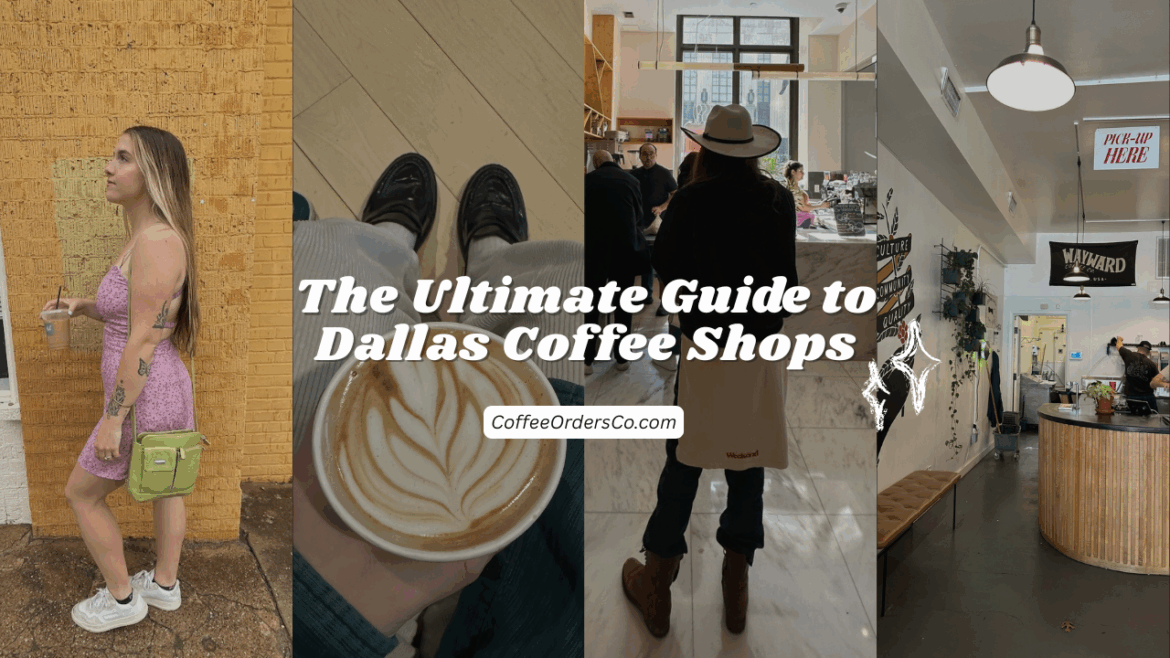 The Ultimate Guide to the Dallas Coffee Scene