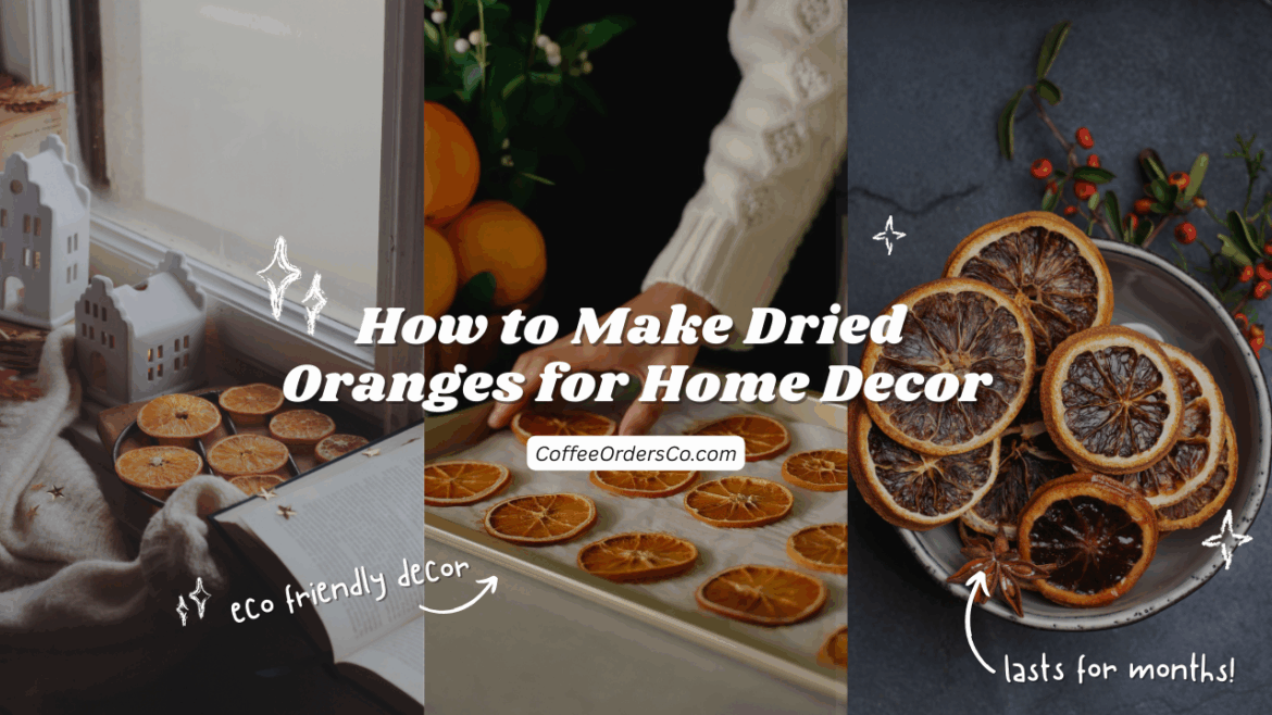 How to Make Dried Oranges for Holiday Decorations